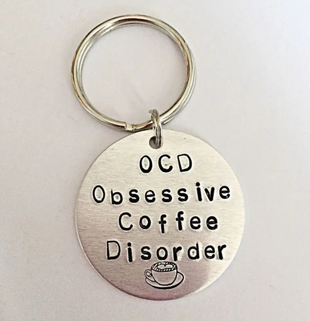 3/$25 OCD Obsessive Coffee Disorder Stainless Steel Keychain NEW